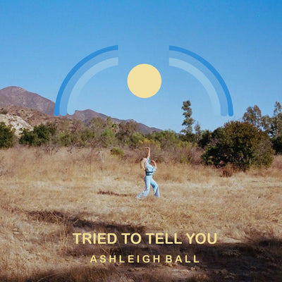 Ashleigh Ball - Tried To Tell You