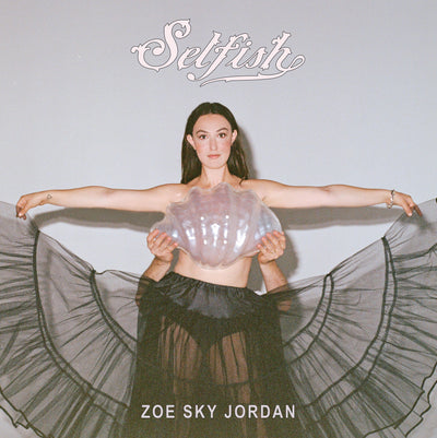Zoe Sky Jordan - Selfish