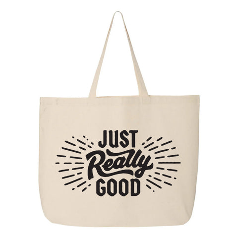 Oversized Tote Bag - Just Really Good 'Shining' Logo