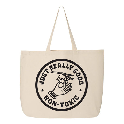 Oversized Tote Bag - Just Really Good 'Non-Toxic' Logo